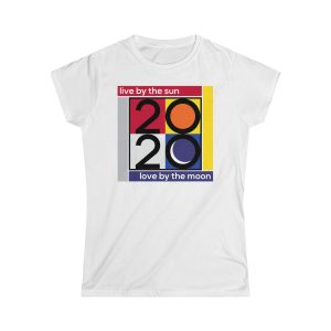 2020 "Live by the Sun, Love by the Moon" Women's Softstyle Tee